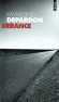 Errance - J'ai le pressentiment que quelque chose ne sera plus comme avant.  - Raymond Depardon - Roman - Raymond DEPARDON