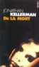 Dr la mort - Un grand émoi s'empare de la presse de Los Angeles lorsque le docteur Mate est retrouvé mort dans Mulholland Drive. - Jonathan Kellerman -  Policier - Jonathan KELLERMAN