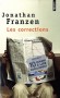 Les corrections - La famille Lambert est une famille comme les autres : derrière son apparente bonhomie se cachent des désirs parfois inavouables… - Jonathan Franzen - Roman - Jonathan Franzen