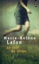  Le soir du chien  -  Dans un petit village du Cantal, Laurent, la trentaine, vit encore chez sa mère. Il rencontre Marlène... - Marie-Hélène Lafon - Roman - Marie-helene Lafon