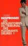 Les réquisitoires du Tribunal des flagrants délires  - 1 -   Pierre Desproges - Humour, histoires, comiques - Pierre Desproges