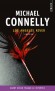 Los Angeles River - Sur la demande de la veuve de Terry McCaleb, l'ex-inspecteur du LAPD Harry Bosch accepte de remettre de l'ordre dans les papiers du défunt. -  Michael Connelly - Policier - Michael CONNELLY