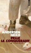 Pelle le Conquérant  - Tome 2 -  L'Apprentissage  - Pelle est parti à la conquête du vaste monde, mais Copenhague n'est pas encore à sa portée - Martin Andersen Nexo - Roman scandinave - Andersen Nexo martin - Libristo