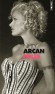Folle - Nelly Arcan  - Roman - Nelly Arcan