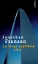 La vingt-septième ville  -  Saint-Louis, Missouri, dans les années 80. - Jonathan Franzen - Roman  - Jonathan Franzen