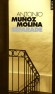 Sefarade - Séfarade, c'est la patrie de tous les accusés, exilés, bannis, chassés de leur maison, de leur terre  - Antonio Muñoz Molina - Roman - Molina antonio Munoz