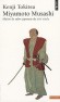 Miyamoto Musashi - Maitre du sabre japonais au XVIIe siècle -  Kenji Tokitsu  - Arts martiaux - Kenji Tokitsu