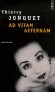 Ad vitam aeternam - Anabel a vingt-cinq ans. Elle travaille dans une boutique où l'on pratique le piercing et d'autres techniques un peu plus hard core. - Thierry Jonquet - Policier - Thierry Jonquet