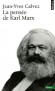 La pensée de Karl Marx -  Jean-Yves Calvez -  Philosophie, politique - Jean-yves Calvez