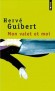 Mon valet et moi : roman cocasse  - Tous les valets n'ont pas été acteurs de cinéma. Lui, si. Mais ce valet-là est une parodie...- Hervé Guibert - Roman  - Hervé GUIBERT
