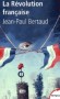  La Révolution française   -  Jean-Paul Bertaud  -  Histoire