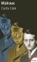Malraux -  Georges André Malraux  (1901-1976) - écrivain, aventurier, homme politique et intellectuel français  -  CATE CURTIS -  Biographie - Curtis CATE
