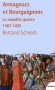 Armagnacs et Bourguignons - la maudite guerre 1407-1435 - Bertrand Schnerb - Histoire, France - Bertrand SCHNERB
