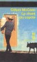 Le chant du coyote - Roman sur l'amour d'un père et de son fils unis dans le souvenir de la mère - MCCANN COLUM  - Roman - Colum Mccann
