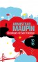 Chroniques de San Francisco  - T1 -  Fin des seventies. San Francisco, la fureur au cœur et au corps - MAUPIN ARMISTEAD - Roman - Armistead Maupin