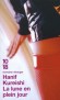 La lune en plein jour - La plupart des personnages de ces dix nouvelles vouèrent un culte au mouvement pop.  -Hanif Kureishi - Roman  - Hanif Kureishi