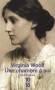 Une chambre à soi - Comment, jusqu'à une époque toute récente, les femmes étaient savamment placées sous la dépendance spirituelle et économique des hommes - WOOLF VIRGINIA   - Roman, classique - Virginia WOOLF