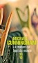 La maison du bout du monde - Jonathan et Bobby ont grandi ensemble au rythme des musiques seventies et dans les fumées de majiruana. - CUNNINGHAM MICHAEL  - Roman - Michael Cunningham