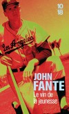 Le vin de la jeunesse - Dago Red n’a pas les yeux dans sa poche pour observer le petit monde qui l’entoure.- FANTE JOHN  - Roman - Fante John - Libristo