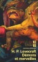 Démons et merveilles - 	  « Comparé à ces contes, Poe ressemble à de la musique de chambre » - LOVECRAFT HOWARD PHILLIPS  - Fantastique - H p Lovecraft