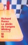 Le déclin de l'empire Whiting - Bienvenue à Empire Falls, autrefois puissant centre industriel du Maine, à présent livré à la faillite et l’ennui. -RUSSO RICHARD  - Roman  - Richard Russo