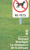 La vengeance de la pelouse - (Nouvelles, 1962-1970)  - Richard Brautigan - Roman - Brautigan Richard - Libristo