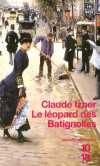 Le léopard des Batignolles - Dans le Paris trépidant et populaire de 1893, un émailleur est assassiné - IZNER CLAUDE  - Policier historique - Izner Claude - Libristo