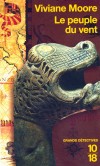 Le peuple du vent - Pirou, château fort accroché au rivage du duché de Normandie, n’aurait dû être qu’une brève étape du périple de Tancrède et de son maître Hugues de Tarse. - MOORE VIVIANE - Thriller historique - MOORE Viviane - Libristo