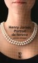 Portrait de femme - 	  Belle, libre, intelligente, Isabel n’en reste pas moins orgueilleuse et naïve - Henry James -  Roman - Henry JAMES