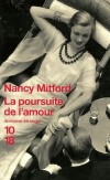 La poursuite de l'amour -  En Angleterre, les tourments des jeunes filles romantiques semble être une spécialité nationale.... - Nancy Mitford - Roman - Mitford Nancy - Libristo