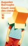Courir avec des ciseaux - Augusten a toujours su qu'il était différent. Mais différent de qui, de quoi ? De l'Amérique des années 70 ?  -Augusten Burroughs - Roman 