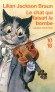 Le chat qui faisait la bombe - Toute la ville de Pickax est en effervescence ! Les habitants préparent en effet activement les réjouissances prévues pour son cent cinquantième anniversaire.- JACKSON BRAUN LILIAN  - Thriller - Braun lilian Jackson