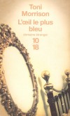 L'oeil le plus bleu - Dans l'Ohio des années 1940 - Toni Morrison -  Roman - Morrison Toni - Libristo
