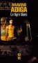 Le tigre blanc - Confession d'un Intouchable qui a réussi l'impensable - Prix Booker Price 2008 -  Auteur : Aravind Adiga -  Roman, société indienne, Inde, Asie - Aravind Adiga