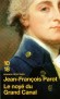 Le noyé du Grand Canal - Rien ne va plus à la cour de Louis XVI - La description de la vie sous le règne de Louis XVI - Jean-François Parot -  Roman policier historique, Versailles, France, Europe - Jean-François Parot