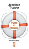 Perte et fracas - Tropper Jonathan - Libristo