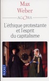 L'éthique protestante et l'esprit du capitalisme suivi de : Les sectes protestantes et l'esprit du capitalisme - Max Weber -  Sociologie - WEBER Max - Libristo