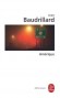 Amérique - Jean BAUDRILLARD