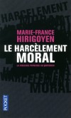Le harcèlement moral - La violence perverse au quotidien  - HIRIGOYEN MARIE-FRANCE  - Santé, vie de famille - Hirigoyen M-f - Libristo