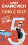 Cinq à sexe - Une aventure de Stéphanie Plum -  Janet Evanovich - Noir, thriller - Janet Evanovich