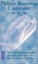 L'autre côté de la vie - Un merveilleux message d'espoir pour tous ceux qui ont perdu un proche -  Philippe Ragueneau -  Spiritualité