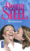 Renaissance -  	  Lorsque Amanda devient brutalement veuve, elle se retrouve totalement désemparée. - Danielle Steel -  Sentimental - Steel Danielle - Libristo