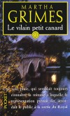 Le vilain petit canard - Le commissaire Jury va démonter le mécanisme d'une monstrueuse vengeance. - Martha Grimes - Policier, Noir - Grimes Martha - Libristo