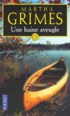 Une haine aveugle - Alors qu’elle rend visite à son ex-mari l’actrice Verna Dunn est assassinée. - Martha Grimes -  Policier, thriller - Grimes Martha - Libristo