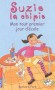  Suzie la chipie - Tome 1 -  Mon tout premier jour d'école -  Barbara Park - Roman, jeunesse - Barbara Park