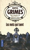 Les mots qui tuent -  Une série de meurtres abominables vient entacher le manteau de neige immaculé de Long Piddleton - Martha Grimes -  Thriller - Grimes Martha - Libristo