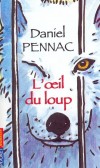 L'oeil du loup - Le zoo du jardin des Plantes à Paris, la cage du loup. Un enfant s'est installé devant la cage et ne quitte pas le loup des yeux. - PENNAC DANIEL - Roman, conte, jeunesse - Pennac Daniel - Libristo