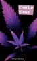 L'herbe bleue - 	  Alice a quinze ans lorsqu’elle découvre la drogue à son insu. Journal d'une jeune fille de 15 ans - Son journal est le témoignage d’un inévitable engrenage -  Autobiographie, drogue -  Anonyme