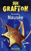 N comme nausée - Lorsqu'elle accepte cette nouvelle affaire, Kinsey Millhone se dit qu'elle va prendre quelques jours de vacances à Nota Lake, Californie.  - Sue Grafton -  Policier, noir - Grafton Sue - Libristo