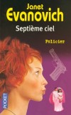 Septième ciel - Janet Evanovich -  Policier - Evanovich Janet - Libristo